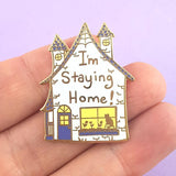 I'm Staying Home Lapel Pin