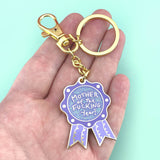 Mother of the Fucking Year Keychain